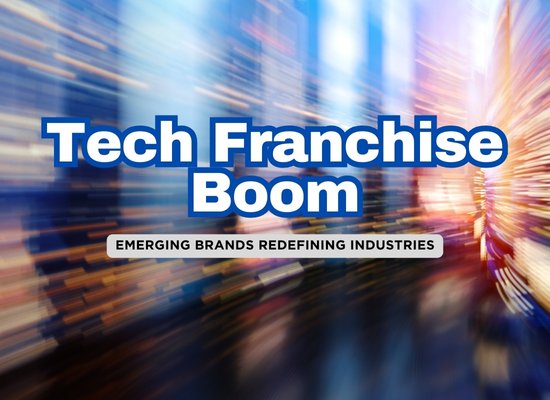 10 Hot Tech Franchises Shaping the Future in the USA 🚀